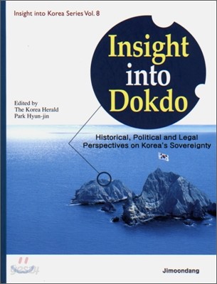 Insight into Dokdo 독도, 살가운 한국땅