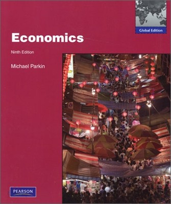 [Parkin]Economics, 9/E