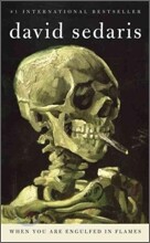 When You Are Engulfed in Flames