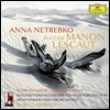 Anna Netrebko / Marco Armiliato 푸치니: 마농 레스코 (Puccini: Manon Lescaut) 안나 네트렙코, 뮌헨 방송 교향악단, 마르코 아르밀리아토