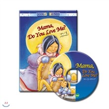 Mama, do you love me? 엄마, 나를 사랑하세요? DVD1장