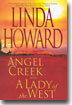 Angel Creek and a Lady of the West