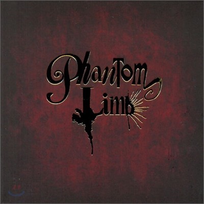 Phantom Limb - Phantom Limb