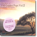 The Best Of FM Golden Pops Vol.2 - 한국인이 좋아하는 팝송모음집 베스트