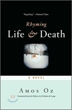 Rhyming Life &amp; Death