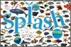 Splash 바다 생물