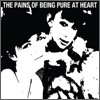 Pains Of Being Pure At Heart - The Pains Of Being Pure At Heart