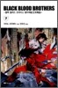 블랙 블러드 브라더스 (BLACK BLOOD BROTHERS) 7