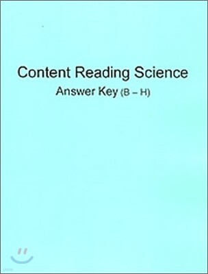 [Content Reading] Science Level B - H : Answer Key