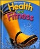 Harcourt Health and Fitness Grade 1 : Student's Book (2007)