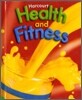 Harcourt Health and Fitness Grade 2 : Student's Book (2007)
