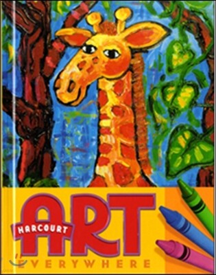 Harcourt Art Grade 1 : Student's Book