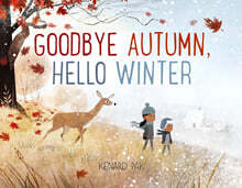 Goodbye Autumn, Hello Winter