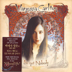 Vanessa Carlton - Be Not Nobody