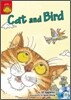 Sunshine Readers Level 1 : Cat and Bird (Book & QR코드)