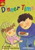 Sunshine Readers Level 1 : Dinner Time (Book & QR코드)