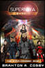 Supernova: The Star-Crossed Saga