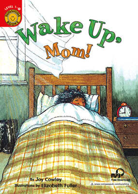 Sunshine Readers Level 1 : Wake Up Mom (Book & QR코드)