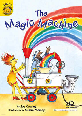 Sunshine Readers Level 2 : The Magic Machine (Book & QR코드)