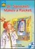 Sunshine Readers Level 3 : Dr. Sprocket Makes a Rocket (Book & CD)