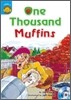 Sunshine Readers Level 3 : One Thousand Muffins (Book & QR코드)