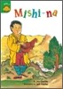 Sunshine Readers Level 4 : Mishi-na (Book & CD)