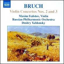 Maxim Fedotov 브루흐: 바이올린 협주곡 2, 3번 (Max Bruch: Violin Concerto No. 2 No.3)