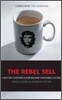 The Rebel Sell