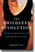 The Childless Revolution