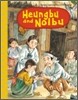 Heungbu and Nolbu
