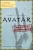James Cameron's Avatar : An Activist Survival Guide