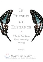 In Pursuit of Elegance