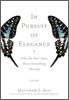In Pursuit of Elegance