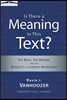 Is There a Meaning in This Text?: The Bible, the Reader, and the Morality of Literary Knowledge