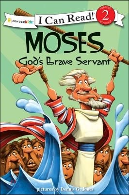 Moses, God&#39;s Brave Servant: Biblical Values, Level 2