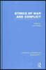Ethics of War and Conflict