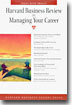 Harvard Business Review on Managing Your Career