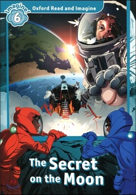 Read and Imagine 6: The Secret On the Moon