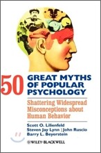 50 Great Myths of Popular Psychology