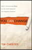 You Can Change: God's Transforming Power for Our Sinful Behavior and Negative Emotions