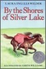 By the Shores of Silver Lake: A Newbery Honor Award Winner