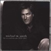 Michael W. Smith - The Second Decade 1993-2003