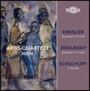Artis-Quartett Wien 크라이슬러 / 쳄린스키 / 슐호프: 현악 사중주, 소품 (Kreisler / Zemlinsky / Schulhoff: String Quartets, Pieces) 아르티스 사중주단