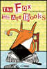 The Fox Who Ate Books