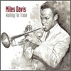 Miles Davis - Waiting For Trane