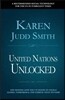 United Nations Unlocked: The Missing Link the Un Needs to Tackle Global Terrorism and the Coming Tech Tsunami