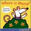 Where is Maisy?