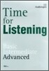 Time for Listening Advanced 테이프