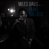 Miles Davis - Plays Ballads (Ltd. Ed)(Gatefold)(180G)(LP)