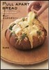 PULL APART BREAD